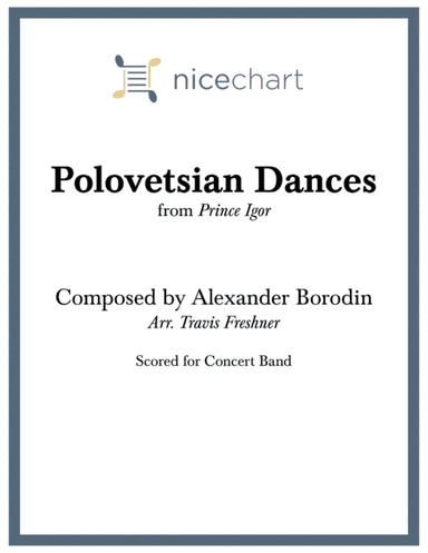 Polovetsian Dances (Score & Parts) (arr. Travis Freshner)
