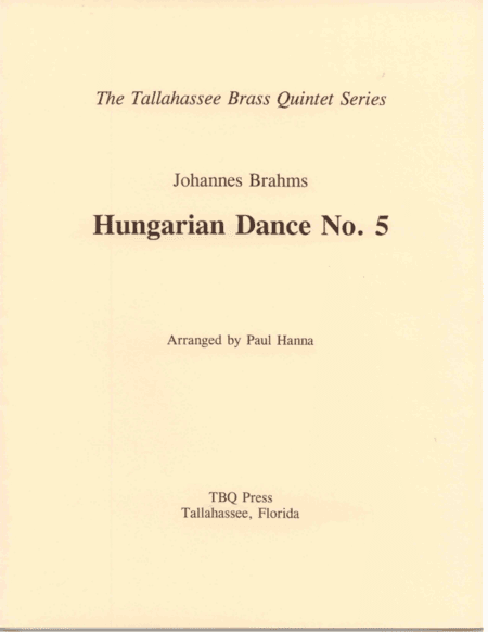 Hungarian Dance No. 5 (arr. Paul Hanna)