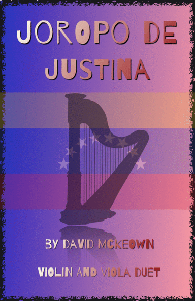 Joropo de Justina, for Violin and Viola Duet