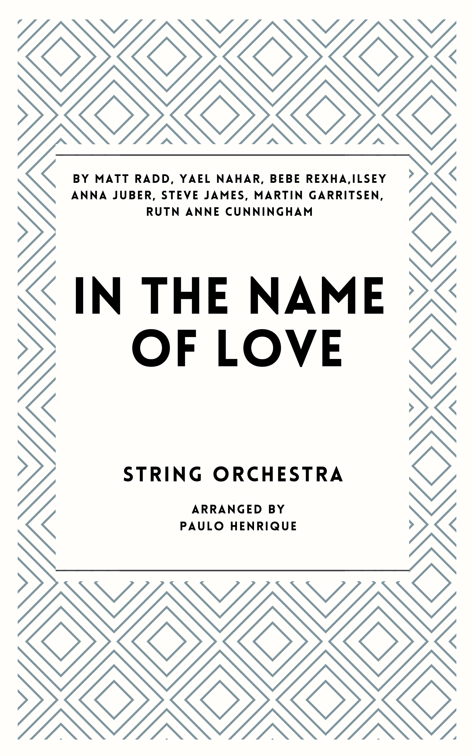 In The Name Of Love (arr. Paulo Henrique)