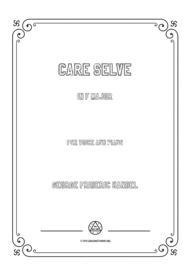 Handel-Care selve in F Major,for Voice and Piano (arr. MSM)