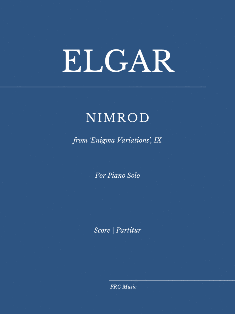 Nimrod (from 'Enigma Variations', IX) for Piano Solo (arr. Edward Elgar)