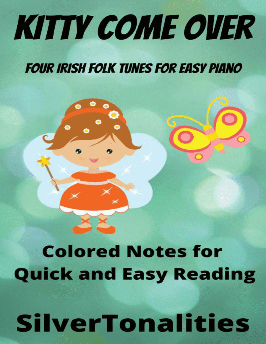 Kitty Come Over for Easy Piano (arr. SilverTonalities)