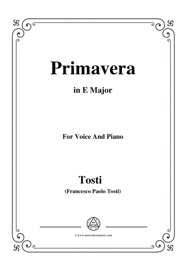 Tosti-Primavera in E Major,for voice and piano (arr. MSM)