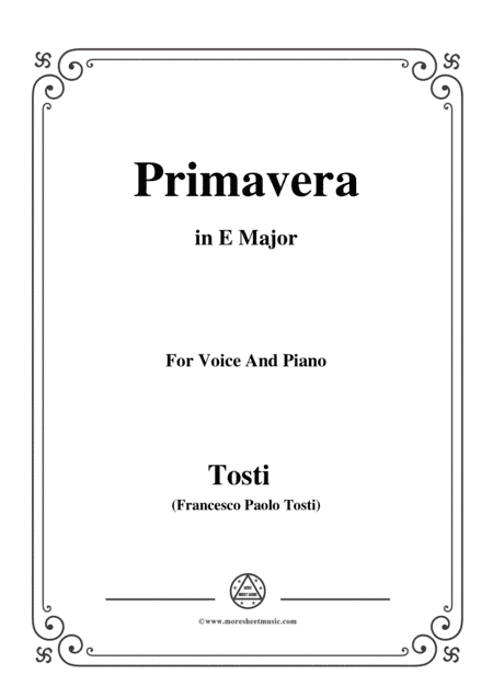 Tosti-Primavera in E Major,for voice and piano (arr. MSM)