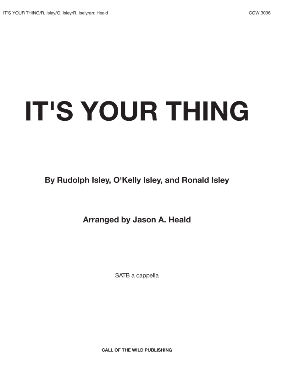 It's Your Thing (arr. Jason A. Heald)