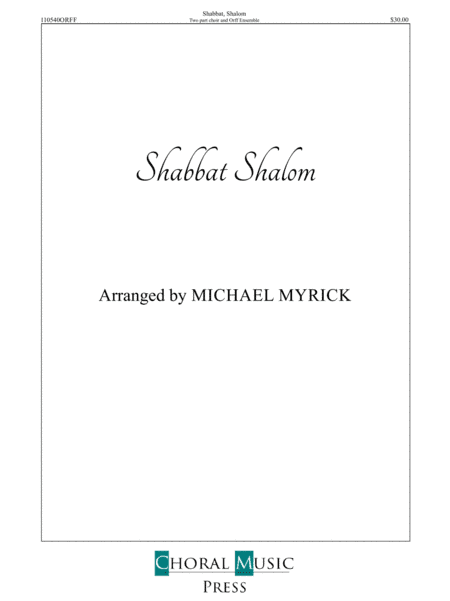 Shabbat Shalom ORFF (arr. MICHAEL MYRICK)