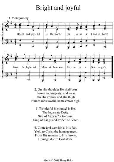 Bright and joyful is the morn. A new tune to a wonderful old hymn.