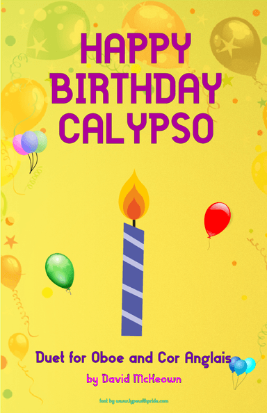 Happy Birthday Calypso, for Oboe and Cor Anglais (or English Horn) Duet (arr. David McKeown)