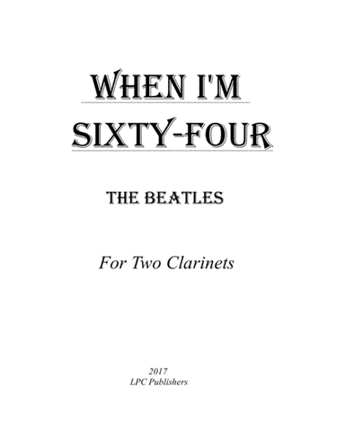 When I'm Sixty-Four (arr. Jeremy Corcoran)