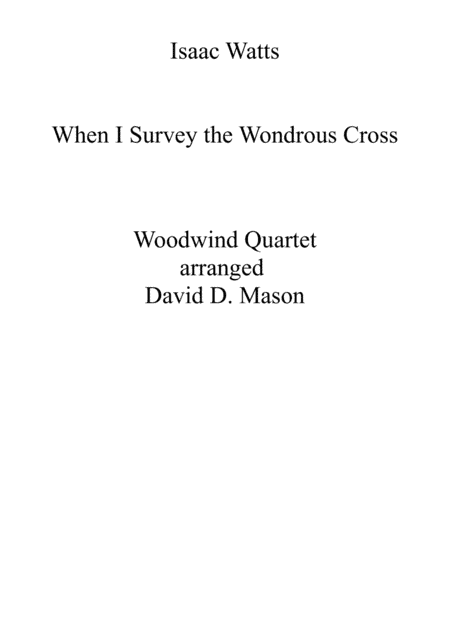 When I Survey the Wondrous Cross (arr. David D. Mason)