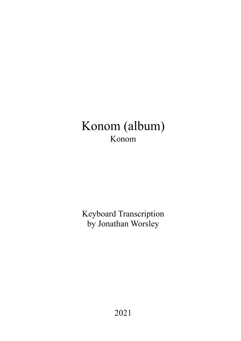 Konom (Keyboards Transcription) - Score Only