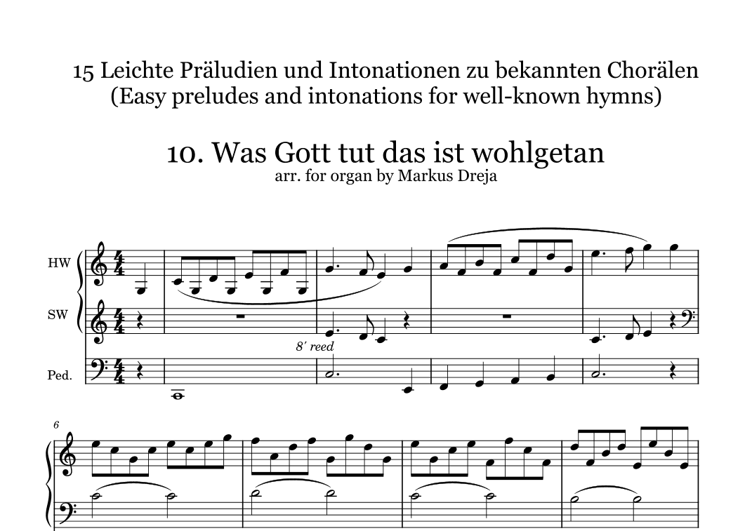 Easy organ preludes - leichte Orgelpräludien | Was Gott tut das ist wohlgetan (arr. Markus Dreja)
