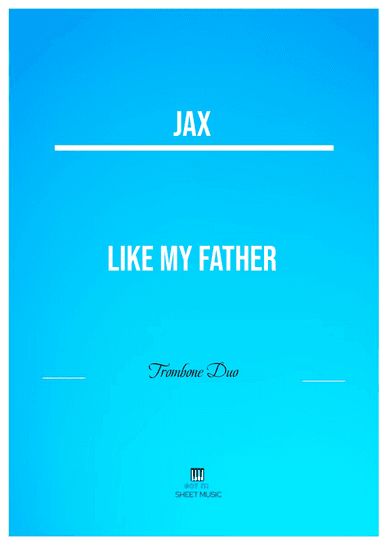 Like My Father (arr. ANDRE LAITANO)