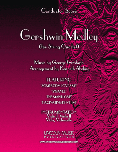 Gershwin Medley (for String Quartet) (arr. Kenneth Abeling)