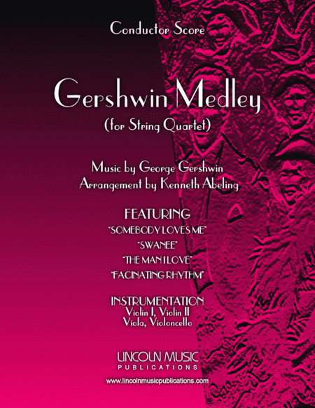 Gershwin Medley (for String Quartet) (arr. Kenneth Abeling)