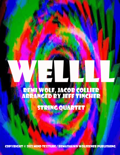 Wellll (arr. Jeff Tincher)