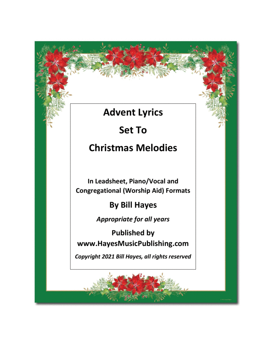 A Collection of Advent Lyrics Set To Christmas Melodies (book) (arr. Bill Hayes)