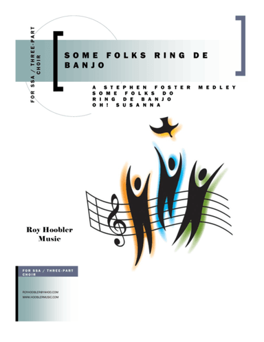 Some Folks Ring De Banjo (arr. Roy Hoobler)