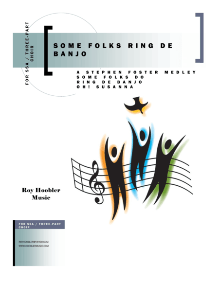 Some Folks Ring De Banjo (arr. Roy Hoobler)