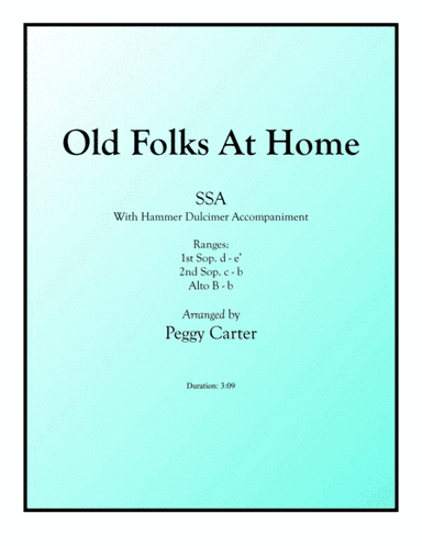 Old Folks At Home SSA with Hammer Dulcimer (arr. Peggy Carter)