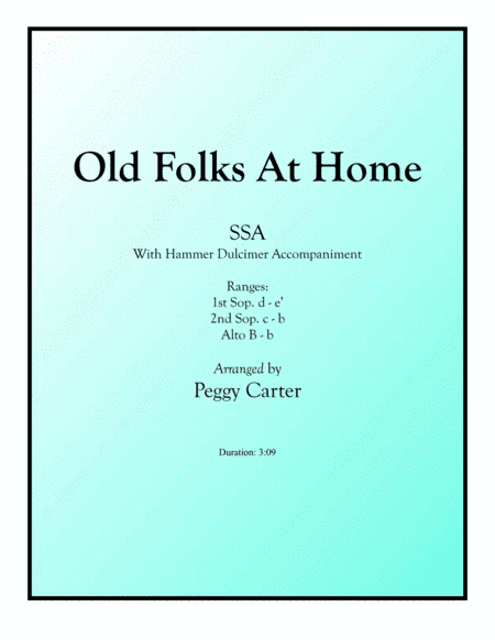 Old Folks At Home SSA with Hammer Dulcimer (arr. Peggy Carter)
