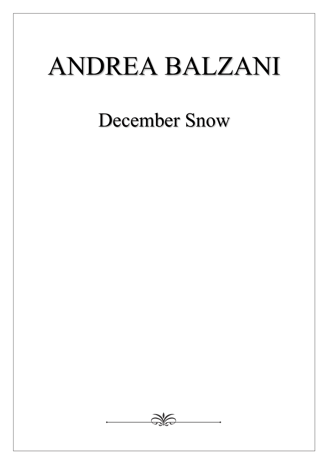 December Snow [PIANO SCORE] (foglio album)