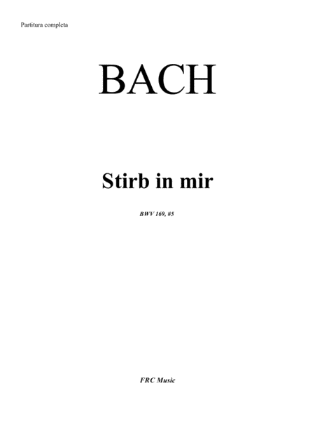 Stirb in mir (Aria from BWV 169, #5) (arr. Flavio Regis Cunha)