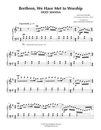 Brethren, We Have Met to Worship (HOLY MANNA) (arr. Erin Kathleen Downey)