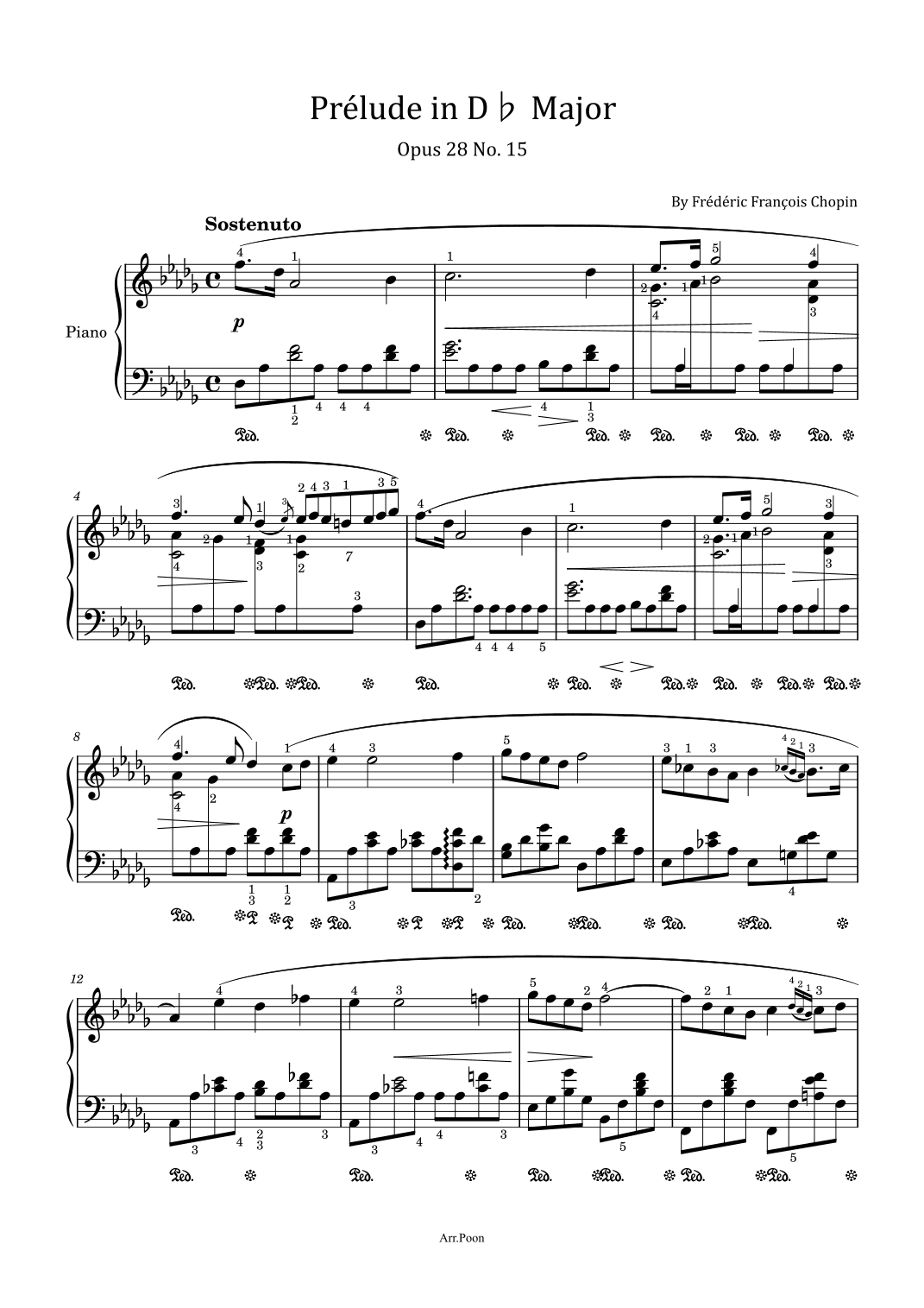 Chopin - Prélude in D? Major - Op.28 No. 15 - Original With Fingered "Raindrop" (arr. poon)