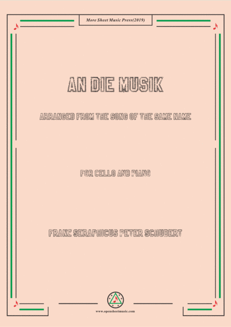 Schubert-An die Musik,for Cello and Piano (arr. MSM)