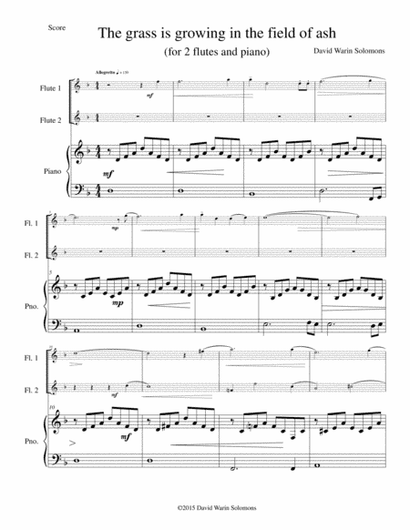 The grass is growing in the field of ash for 2 flutes and piano