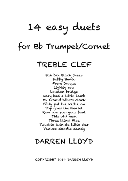 Trumpet Duets! 14 Easy duets or Bb Trumpet or Cornet (arr. Darren Lloyd)