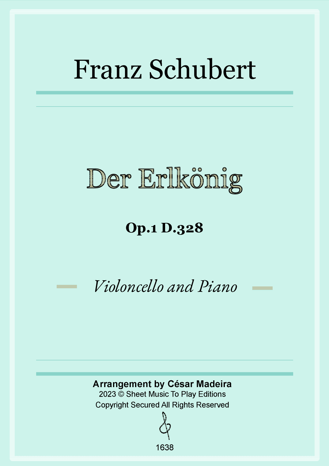 Der Erlkönig by Schubert - Cello and Piano (Full Score and Parts) (arr. César Madeira)