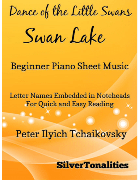 Dance of the Little Swans Beginner Piano Sheet Music (arr. SilverTonalities)