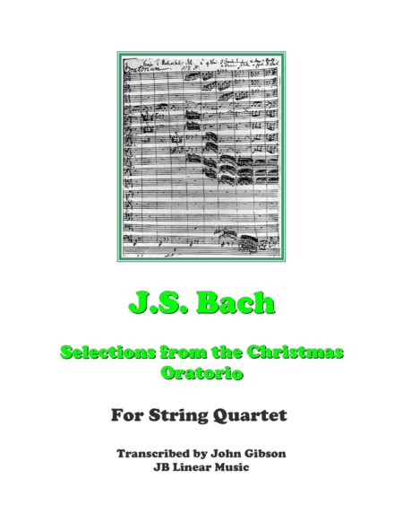 Bach - Christmas Oratorio Selections - String Quartet (arr. John Gibson)