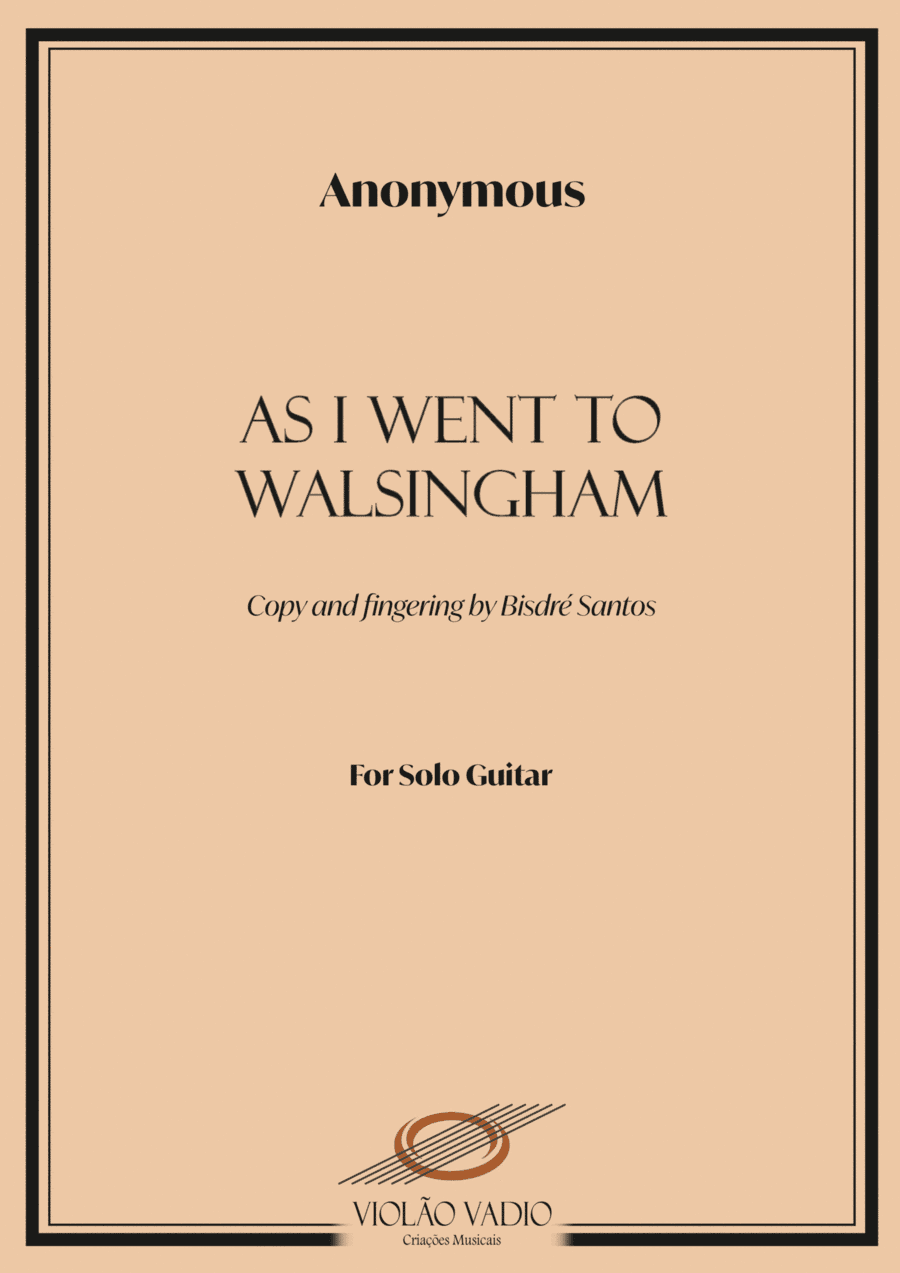 As I went to Walsingham - Solo Guitar (arr. Bisdre Santos)