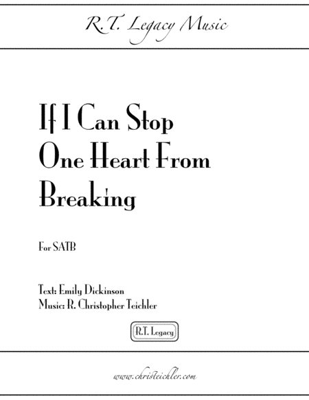If I Can Stop One Heart From Breaking - SATB A Capella