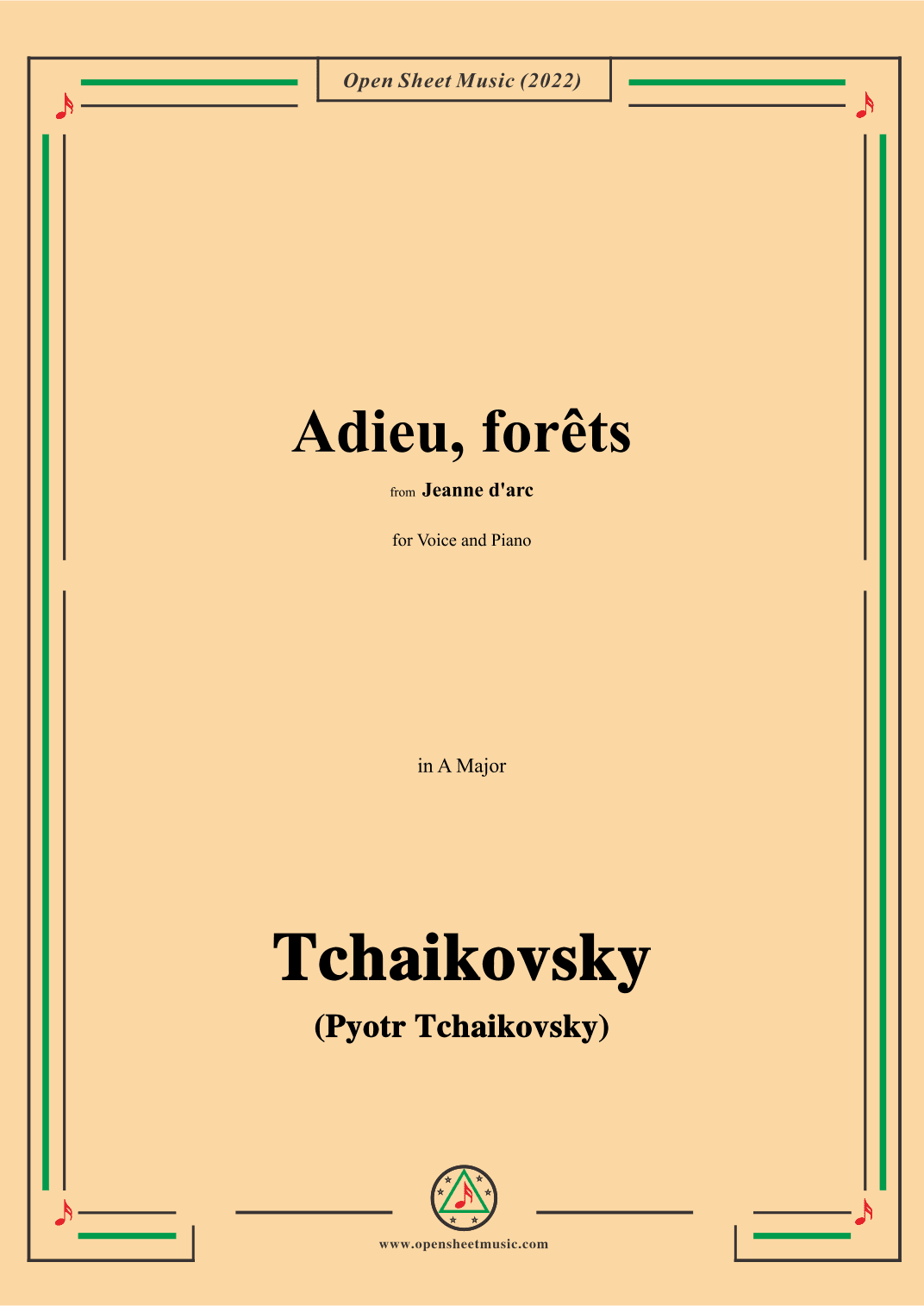 Tchaikovsky-Adieu,forêts,from Jeanne D'arc,in A Major,for Voice and Pinao (arr. OSM Press)