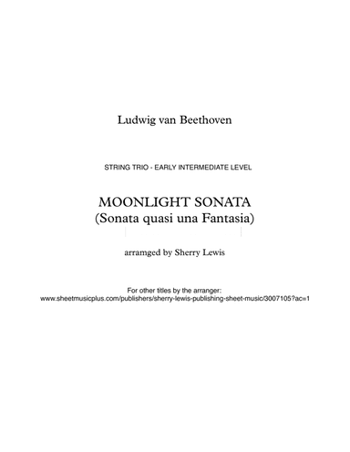 MOONLIGHT SONATA (Sonata quasi una Fantasia), Beethoven, String Trio, Early Intermediate Level for 2 (arr. Sherry Lewis Publishing)