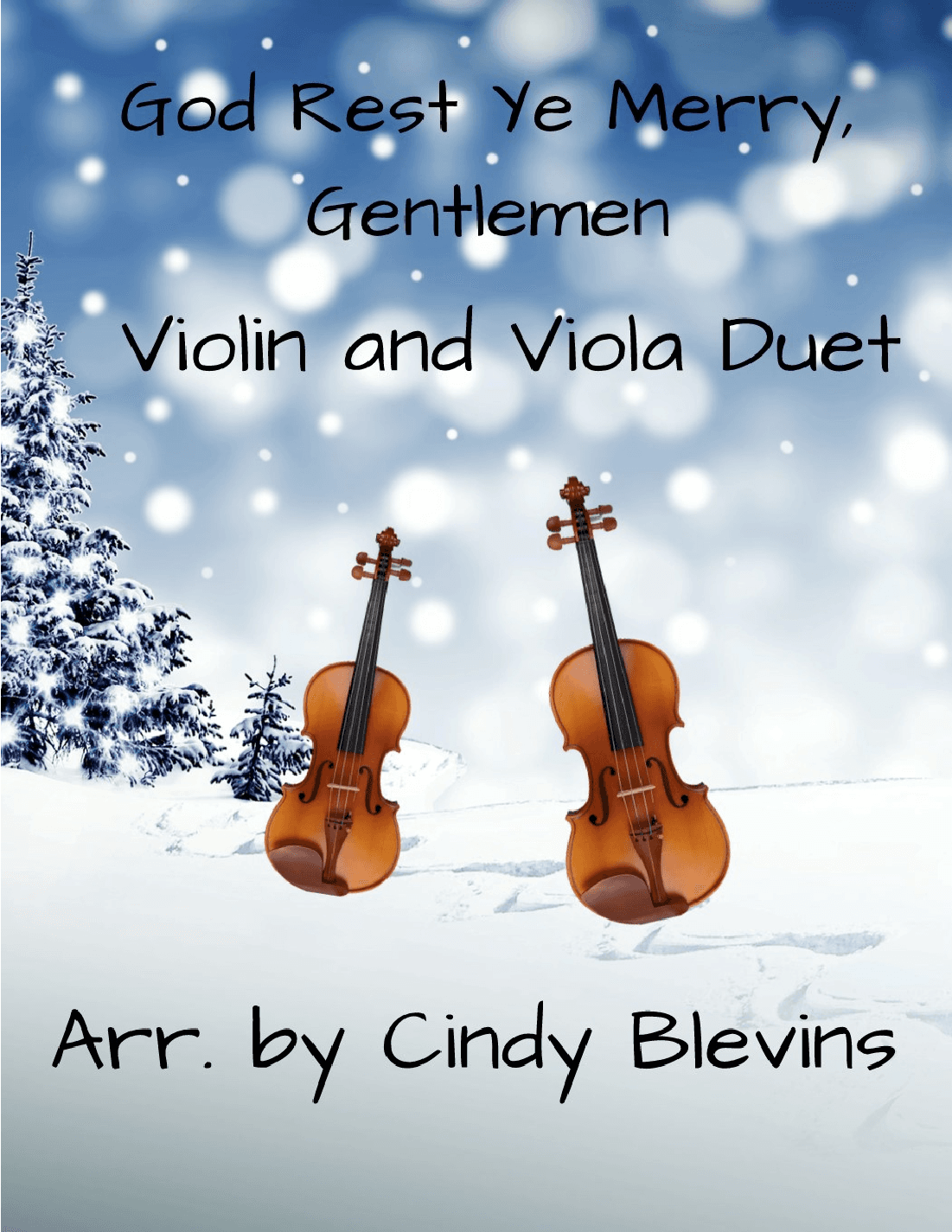 God Rest Ye Merry, Gentlemen, for Violin and Viola Duet (arr. Cindy Blevins)