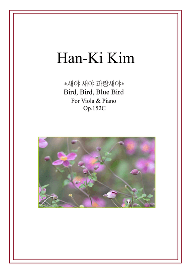 Blue Bird (For Viola and Piano) (arr. Han-Ki Kim)