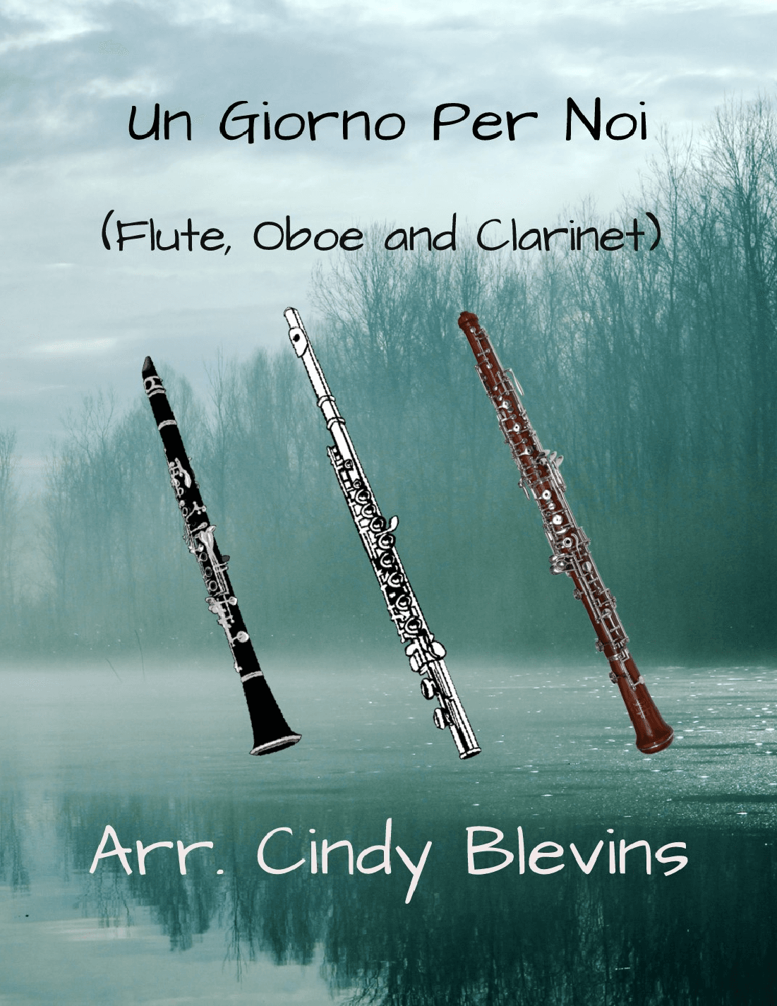 Un Giorno Per Noi (arr. Cindy Blevins)