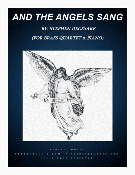 And The Angels Sang (for Brass Quartet and Piano) (arr. Stephen DeCesare)