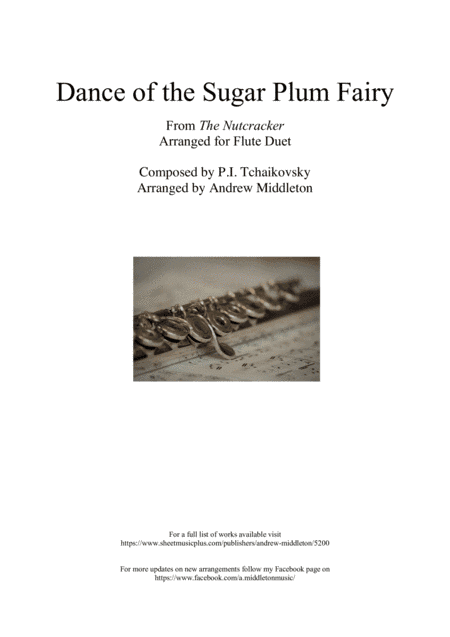 Dance of the Sugar Plum Fairy arranged for Flute Duet (arr. Andrew Middleton)