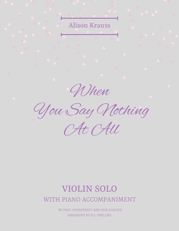 When You Say Nothing At All (arr. K.L. Phillips)