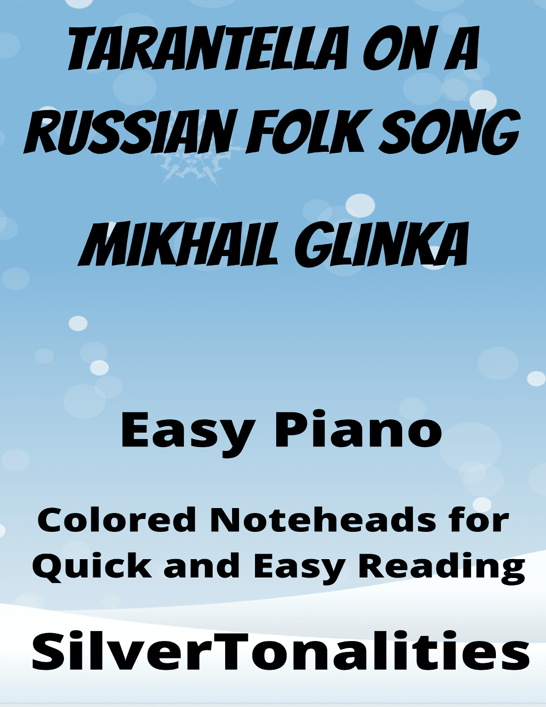 Tarantella on a Russian Folk Song Easy Piano Sheet Music with Colored Notation (arr. SilverTonalities)