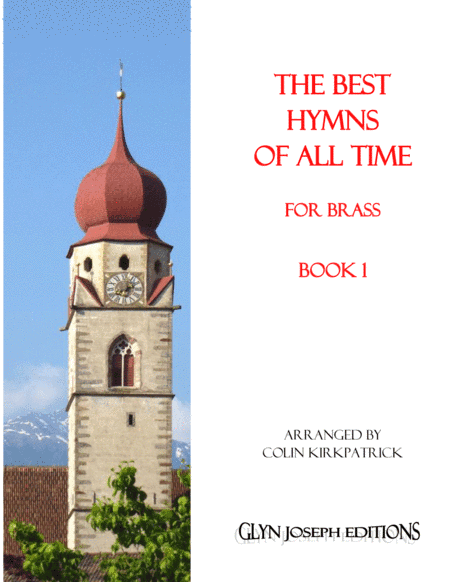 The Best Hymns of All Time (for Brass) Book 1 (arr. Colin Kirkpatrick)