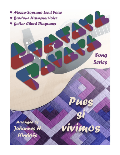 Pues si vivimos (In All Our Living) (arr. Johannes H. Hindriks)
