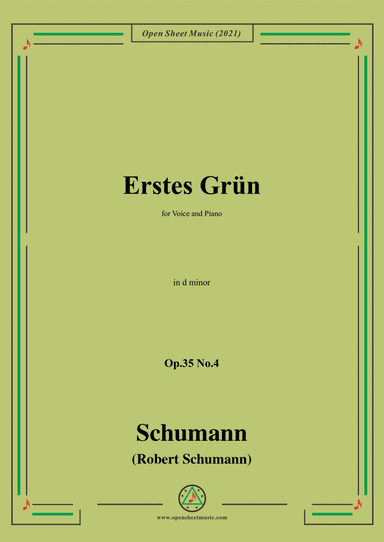 Schumann-Erstes Grun,Op.35 No.4 in d minor (arr. Open Cloud)